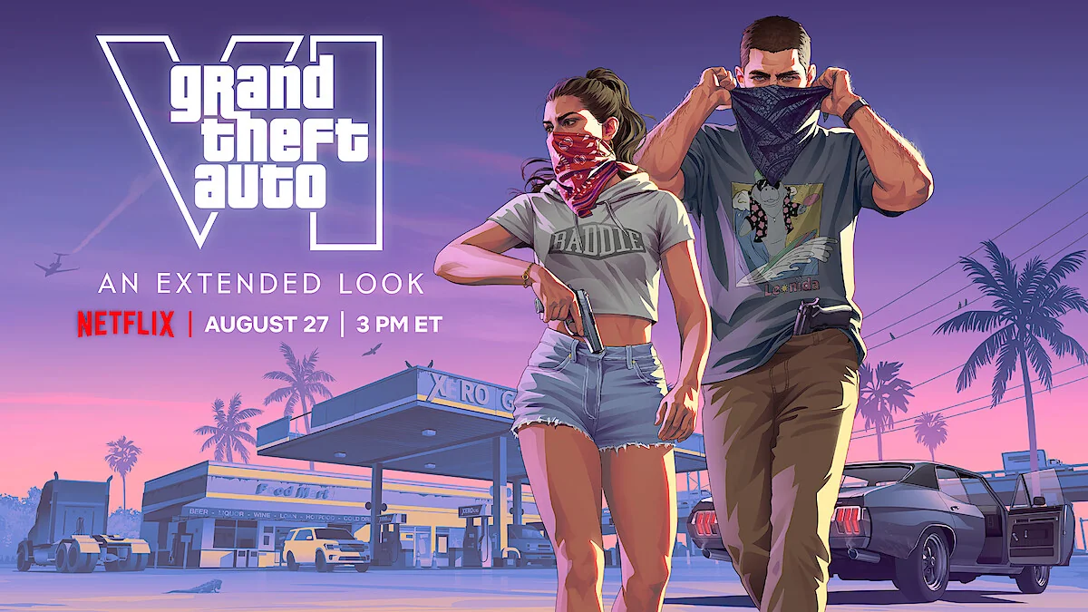 Imagen promocional de Grand Theft Auto VI con el título "AN EXTENDED LOOK" y el logotipo de Netflix anunciando la fecha "AUGUST 27 | 3 PM ET". En el centro aparecen los protagonistas Lucia y Jason caminando hacia adelante mientras se cubren el rostro con pañuelos; Lucia lleva una camiseta corta con la palabra "BADDIE", pantalones cortos vaqueros y empuña una pistola, mientras Jason viste una camiseta con estampado gráfico de Leonida y un arma en la cintura. De fondo, bajo un cielo de tonos rosados y morados al atardecer, se observa una gasolinera con palmeras, un camión y un coche clásico con la puerta abierta.